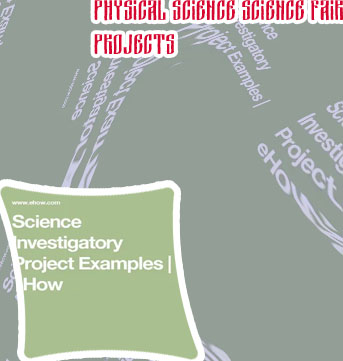 Science investigatory project ideas